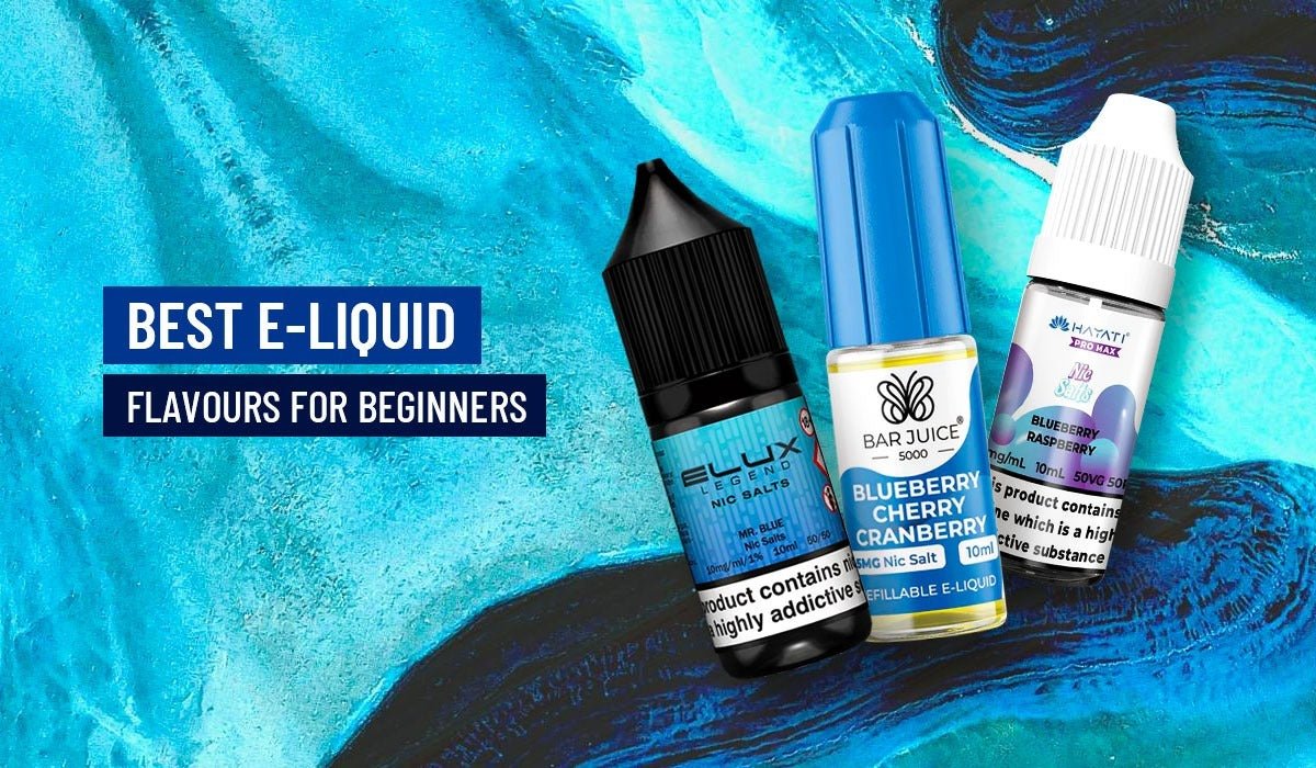 Best E-Liquid Flavours for Beginners