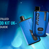 Best Prefilled Vape Pod Kit UK – Buying Guide