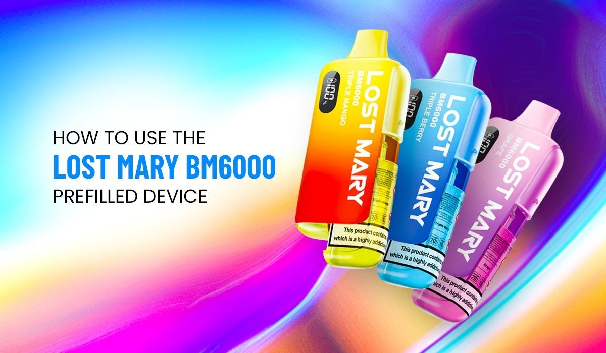 How To Use The Lost Mary BM6000 Prefilled Device?