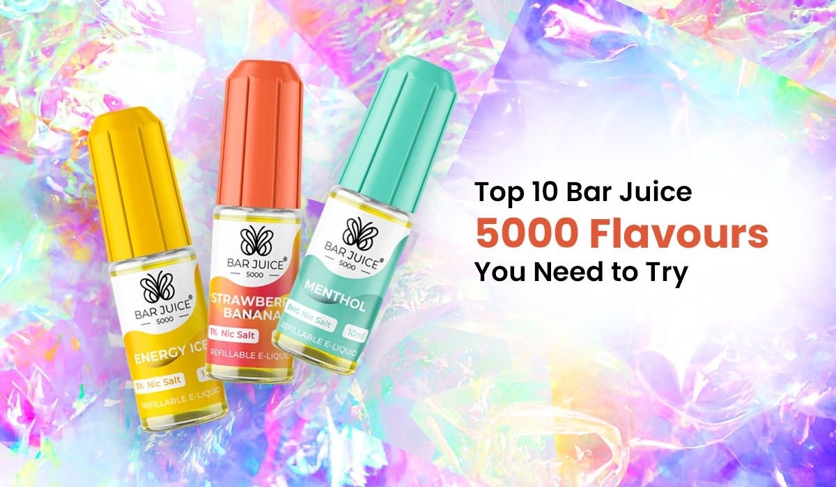 Top 10 Bar Juice 5000 Flavours You Need to Try