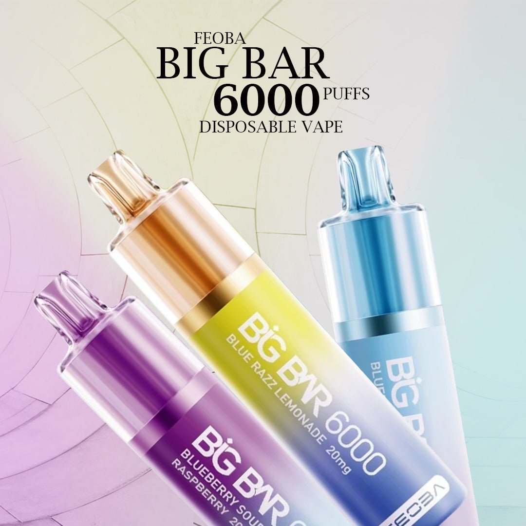 Feoba Big Bar 6000 Puffs Disposable Vape: A Revolutionary Vaping Exper Feoba Big Bar 6000 Puffs Disposable Vape: A Revolutionary Vaping Exper